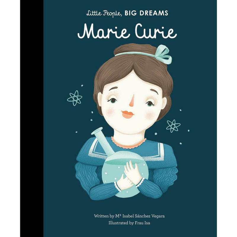Little People Big Dreams: Marie Curie book front