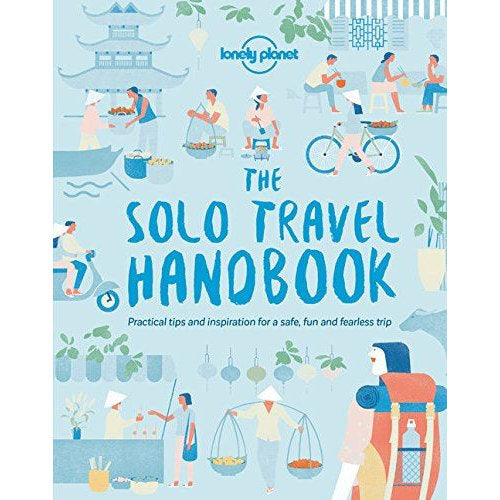 Lonely Planet's Solo Travel Handbook