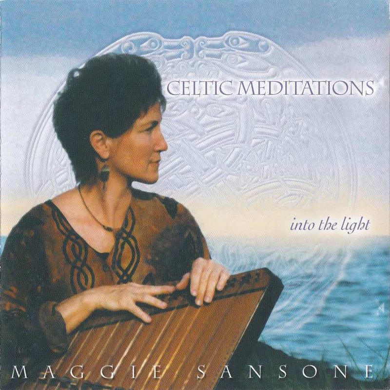 Maggie Sansone - Celtic Meditations Into The Light MM302 front