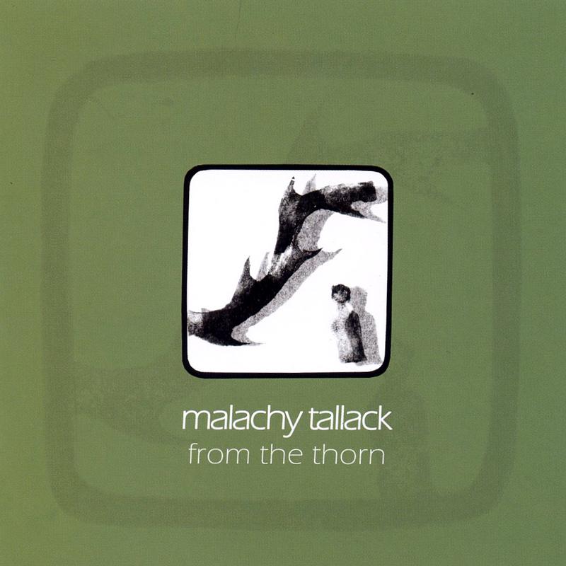 Malachy Tallack From the Thorn MJTCD003 CD front