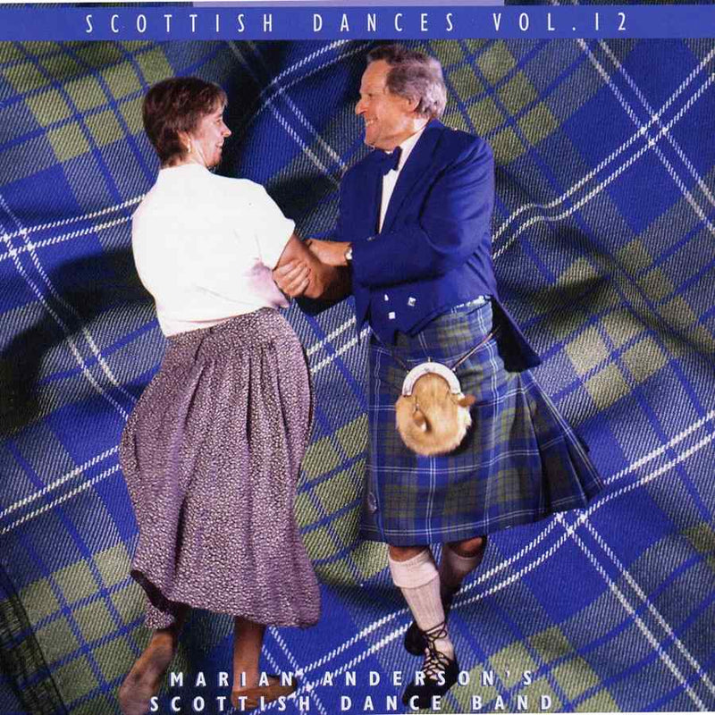 Marian Anderson's Scottish Dance Band - Scottish Dances Volume 12 CD front