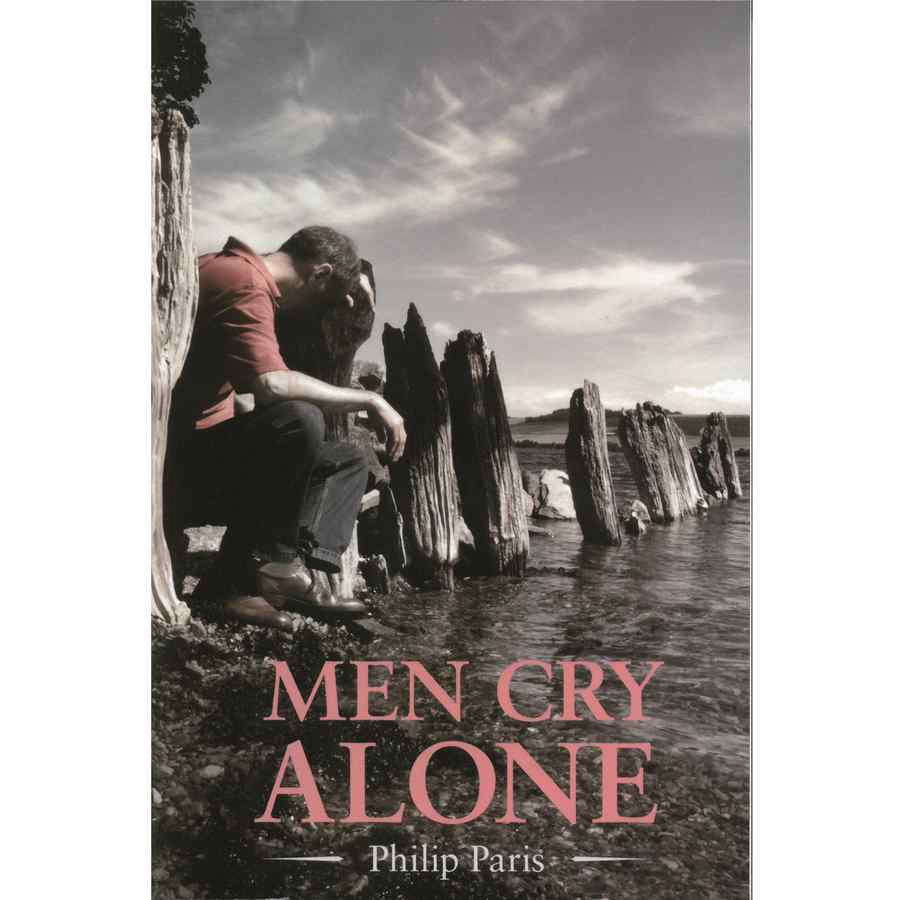 Men Cry Alone by Philip Paris front cover