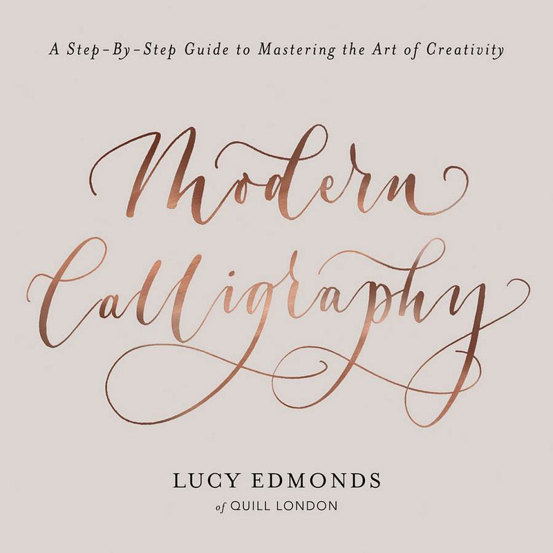 Modern Calligraphy by Lucy Edmonds