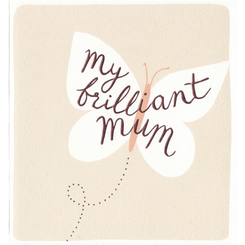 Mother's Day Card - My Brilliant Mum