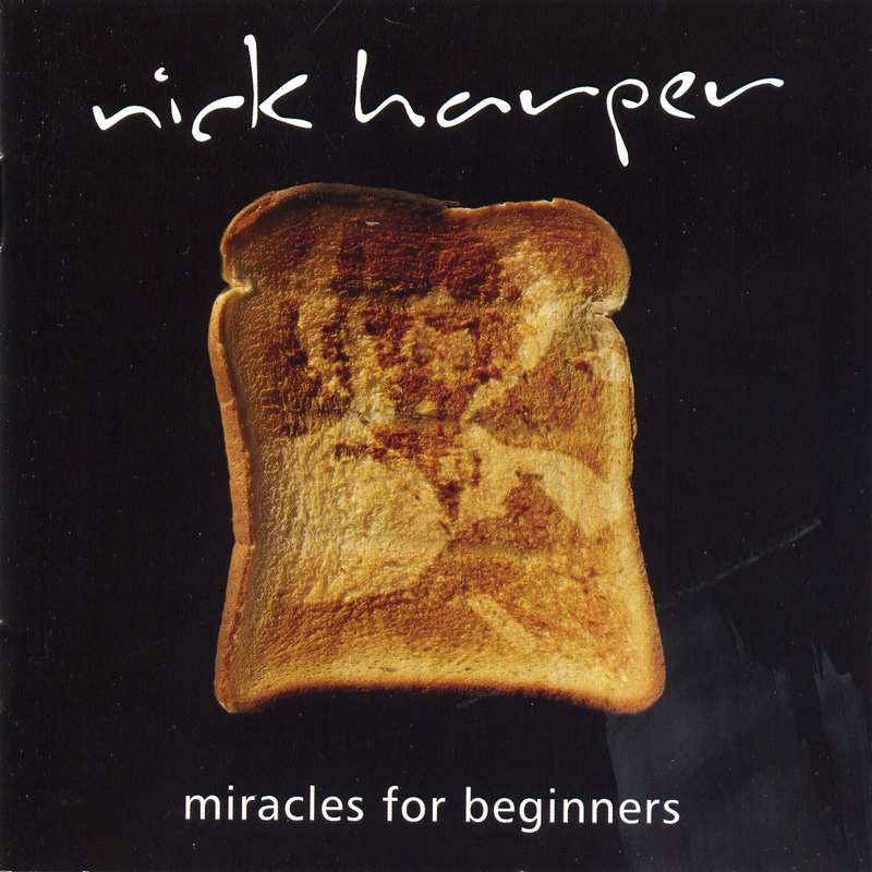 Nick Harper Miracles For Beginners SR0007CD CD front