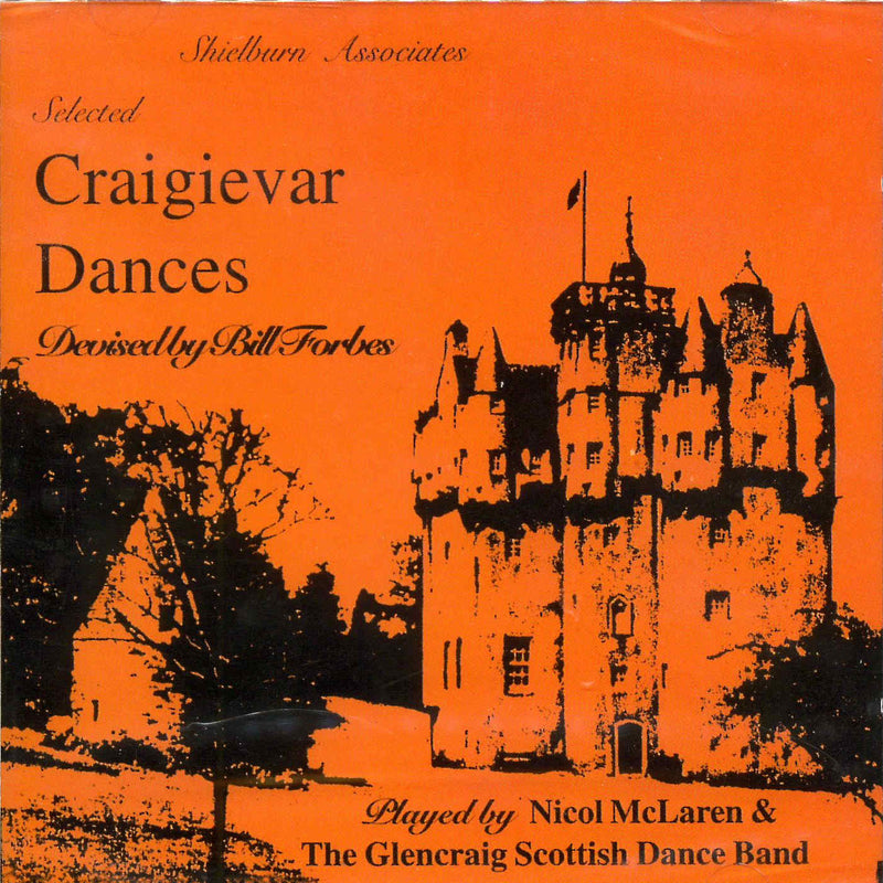 Nicol McLaren & The Glencraig Scottish Dance Band - Selected Craigievar Dances devised by Bill Forbes