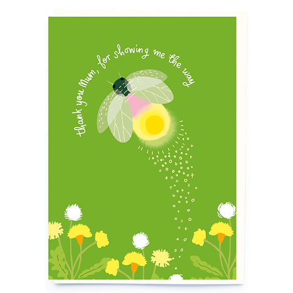 Noi Publishing Mother's Day Card Thank You Mum Firefly NL262 front