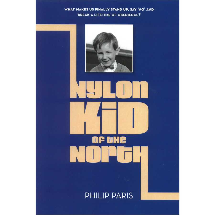 Nylon Kid Of The North by Philip Paris front cover