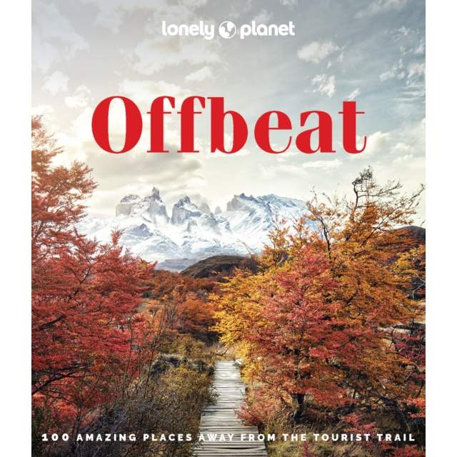Offbeat 100 Amazing Places Away from the Tourist Trail Hardback Book front cover