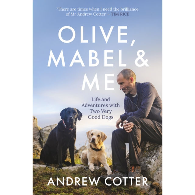 Olive Mabel & Me by Andrew Cotter