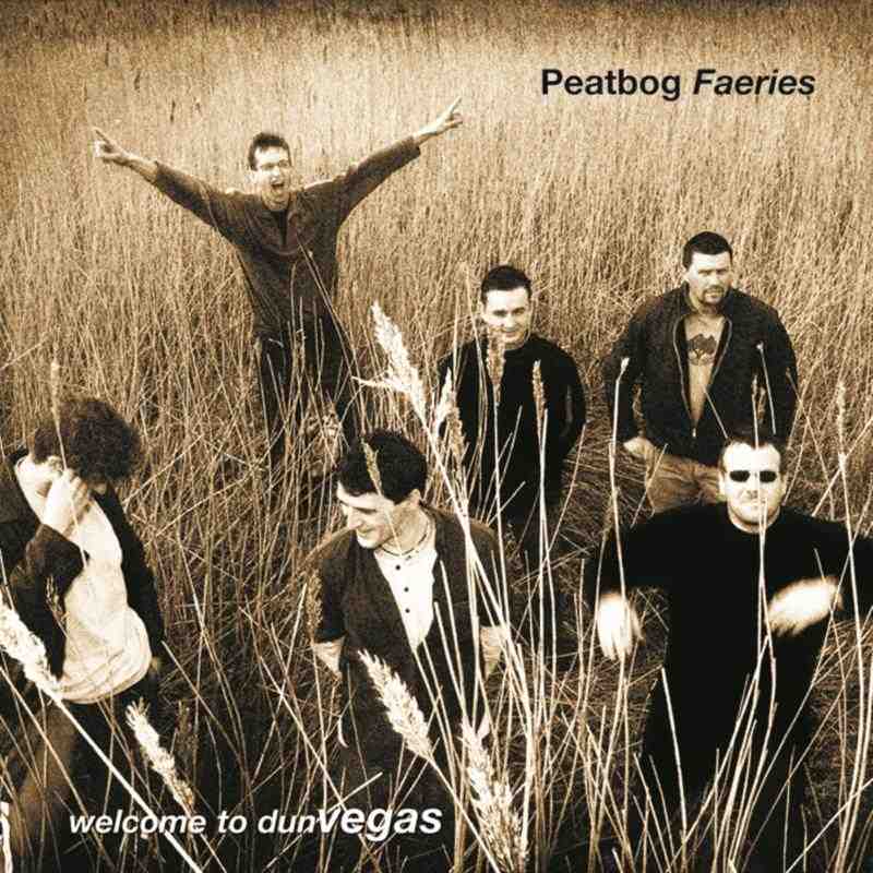 Peatbog Faeries - Welcome To Dun Vegas CDBOG001