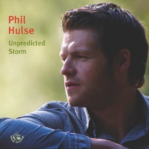 Phil Hulse Unpredicted Storm FECD217 CD front