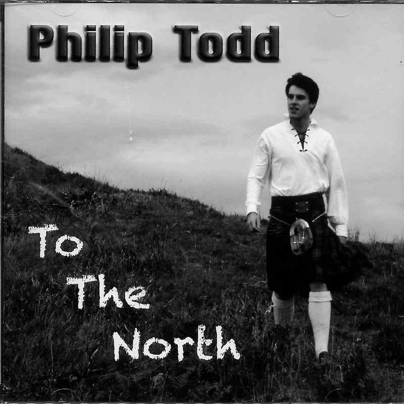 Philip Todd - To The North CD
