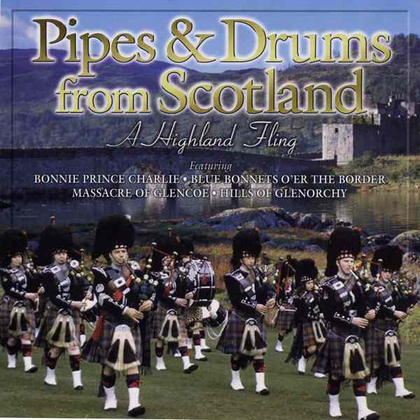 Pipes and Drums from Scotland - A Highland Fling Cd6527