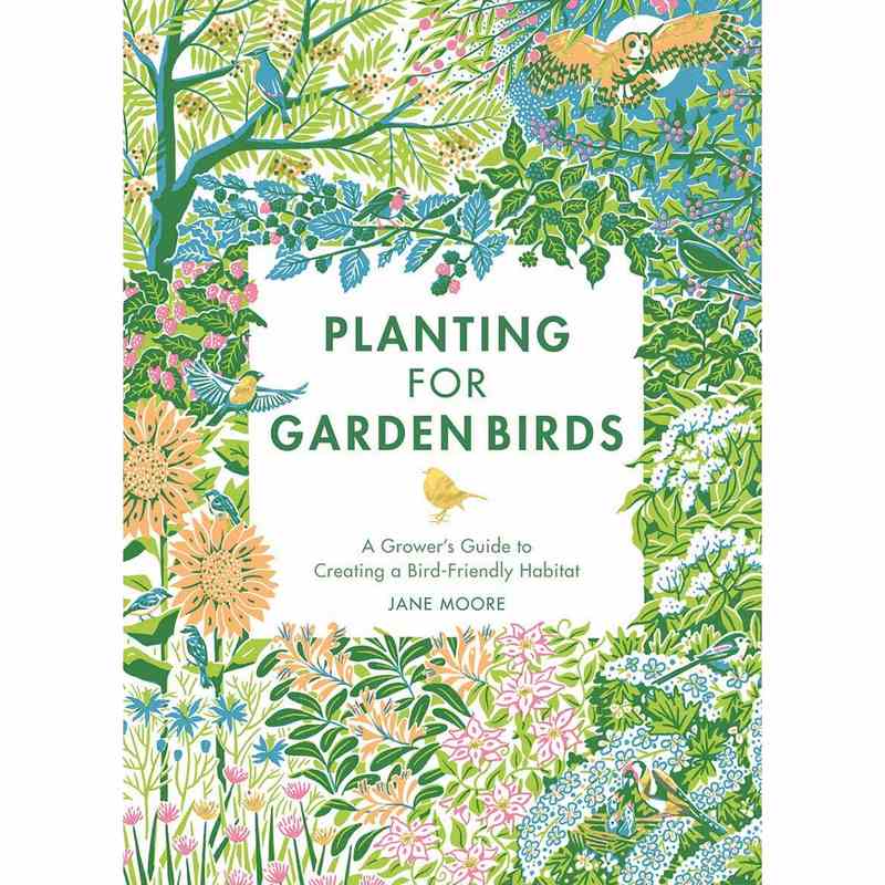 Planting For Garden Birds by Jane Moore Hardback front