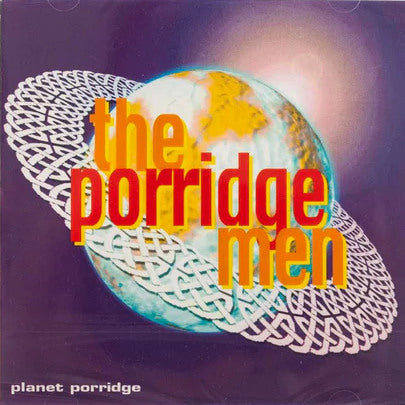 Porridge Men Planet Porridge RECD519 CD front