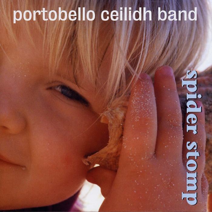 Portabello Ceilidh Band - Spider Stomp SWK301