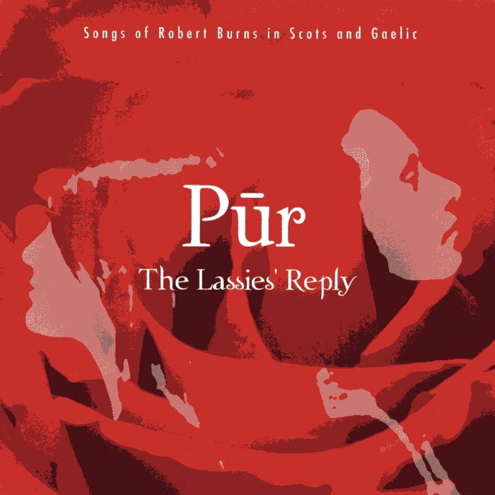 Pur (Shona Donaldson & Katie MacKenzie) - The Lassies' Reply CD