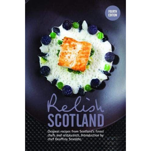 Relish Scotland Fourth Edition