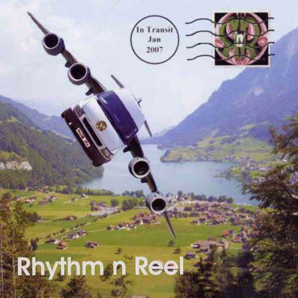 Rhythm & Reel - In Transit REELCD2 CD front cover