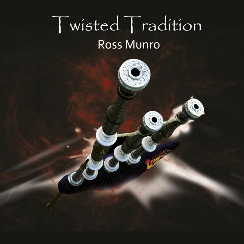 Ross Munro - Twisted Tradition CDTRAX384