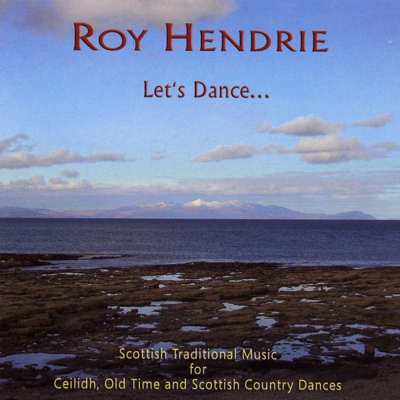 Roy Hendrie Let's Dance GLRCD03 front