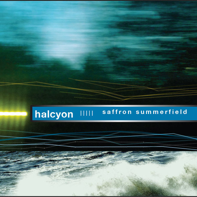 Saffron Summerfield - Halcyon
