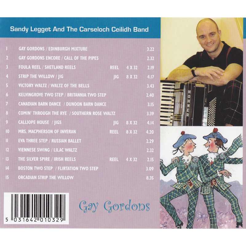 Sandy Legget & The Carseloch Ceilidh Band Gay Gordons CD inlay track list