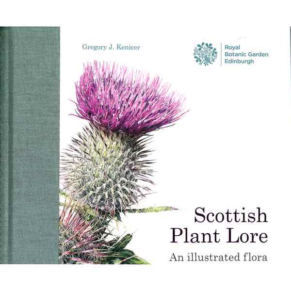 Royal Botanic Garden Edinburgh Scottish Plant Lore by Dr Gregory Kenicer front
