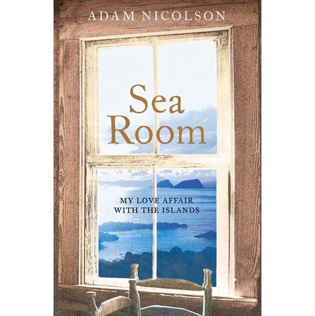 Sea Room: My Love Affair With The Islands by Adam Nicolson paperback book front cover