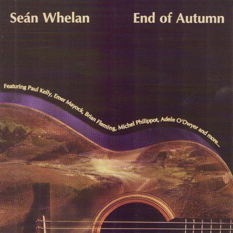 Sean Whelan End Of Autumn MALGCD111 front