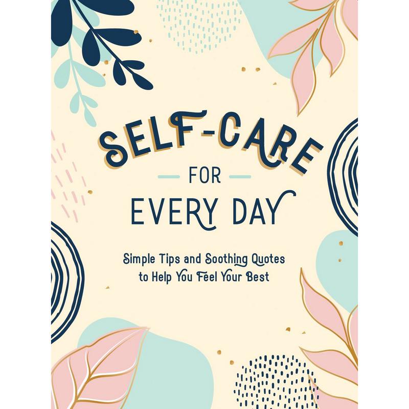 Self-Care For Every Day Hardback Book front