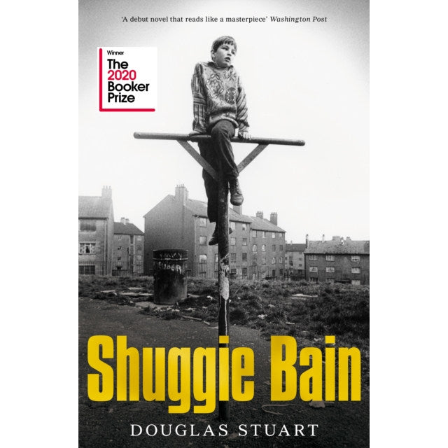 Shuggie Bain Hardback by Douglas Stuart