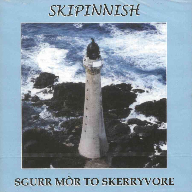 Skipinnish Sgurr Mor To Skerryvore CD front