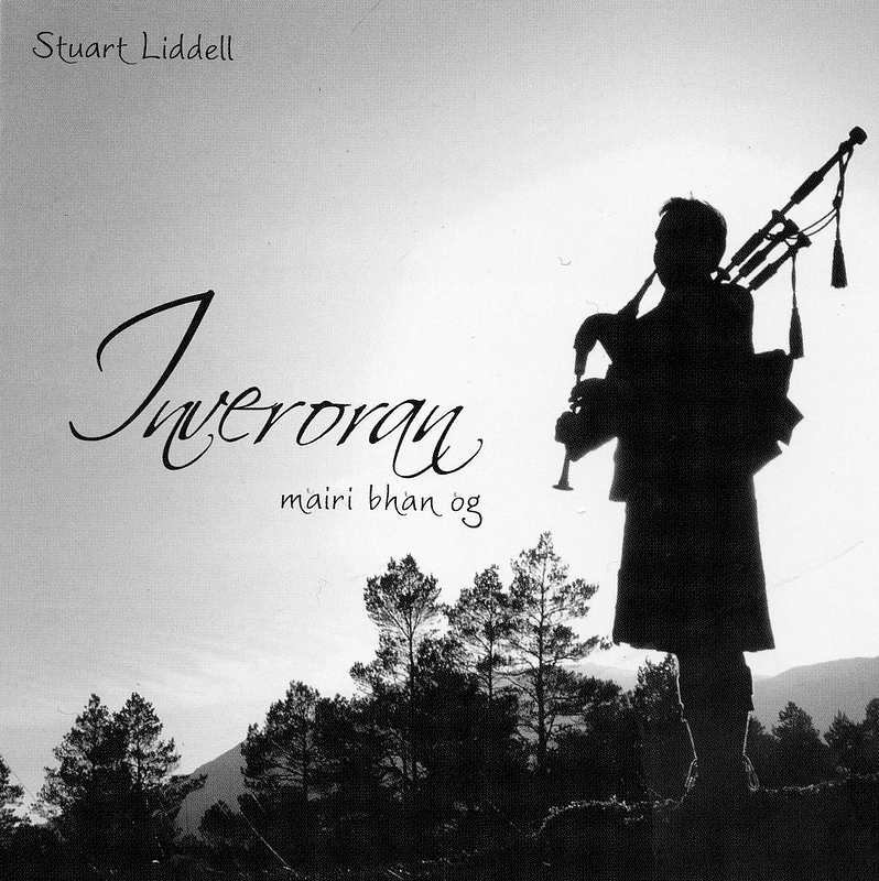 Stuart Liddell Inveroran SKYECD43 CD front