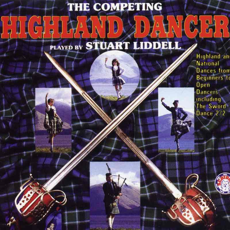 Stuart Liddell - The Competing Highland Dancer CD