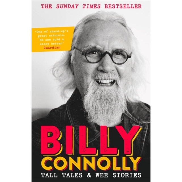 Tall Tales and Wee Stories: The Best of Billy Connolly