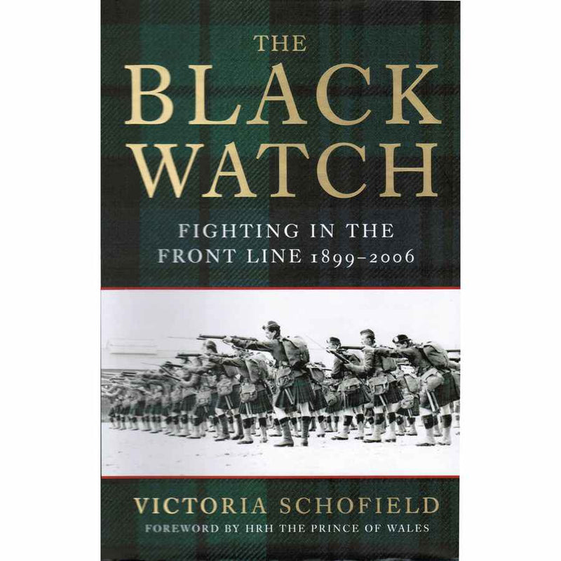 The Black Watch by Victoria Schofield front cover