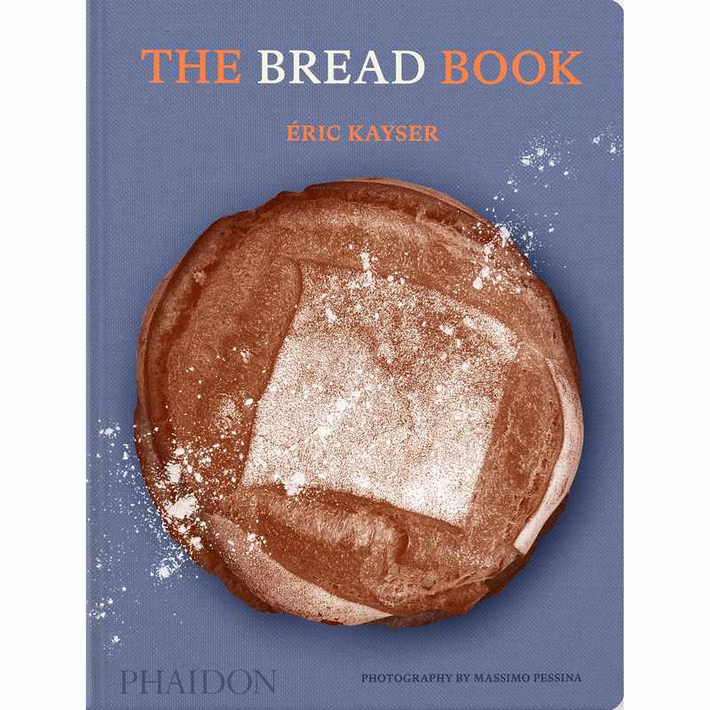 The Bread Book by Eric Kayser Hardback front