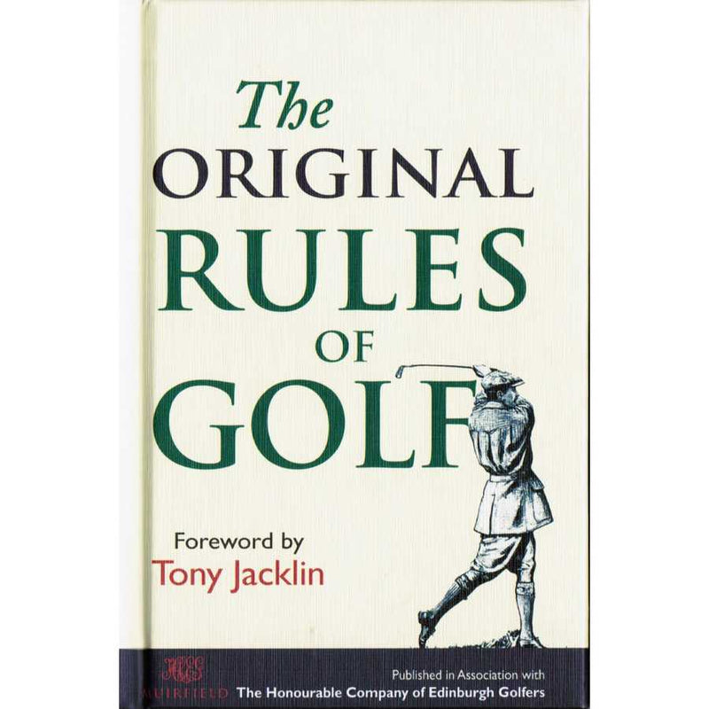 The Original Rules Of Golf