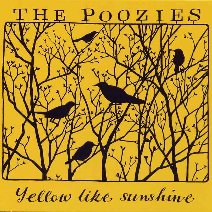 The Poozies - Yellow Like Sunshine CDTRAX342