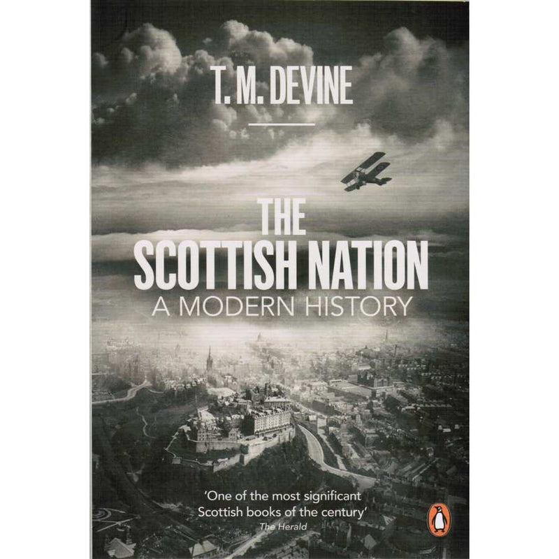 The Scottish Nation: A Modern History front cover