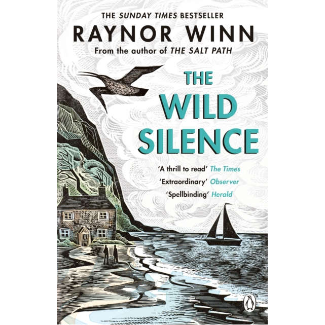 The Wild Silence by Raynor Winn