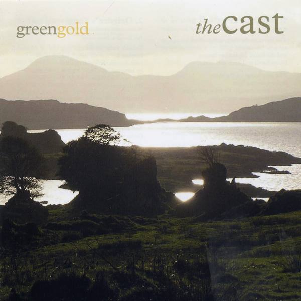 The Cast - Greengold CDTRAX319
