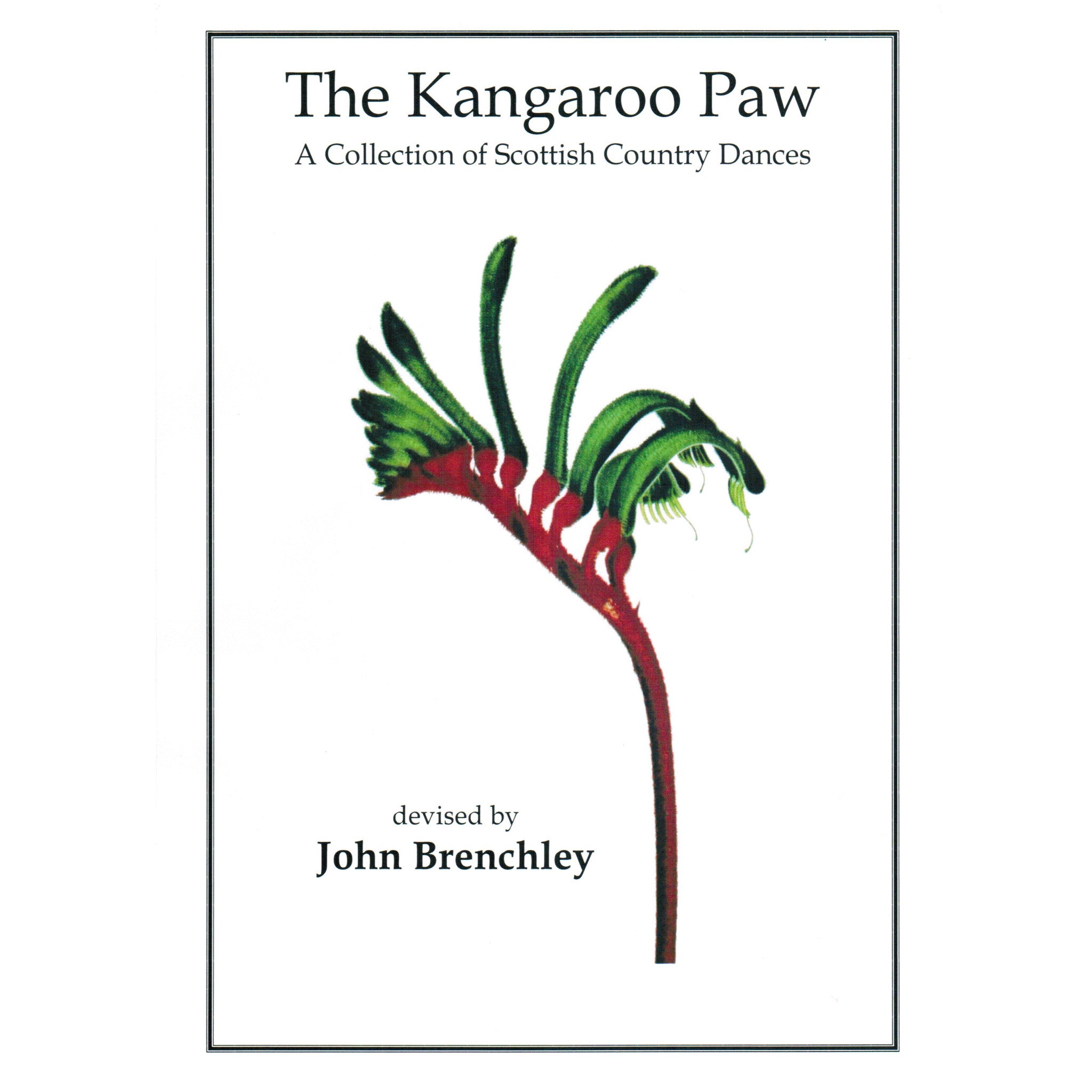 John Brenchley - The Kangaroo Paw - A Collection of Scottish Country Dances