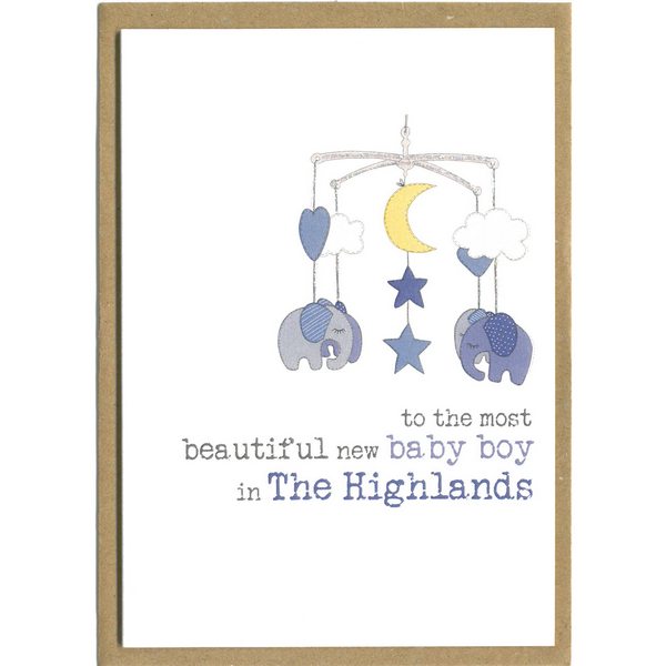 To The Most Beautiful New Baby Boy In The Highlands Card