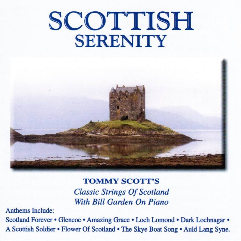 Tommy Scott Scottish Serenity CDITV684 CD front