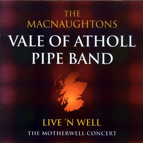 Vale Of Atholl Pipe Band - Live 'N Well CDTRAX111