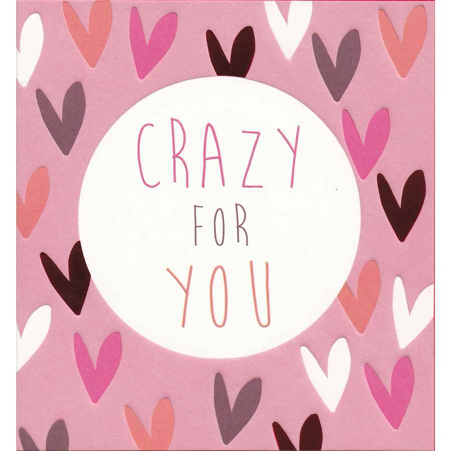 Valentines Card - Crazy For You