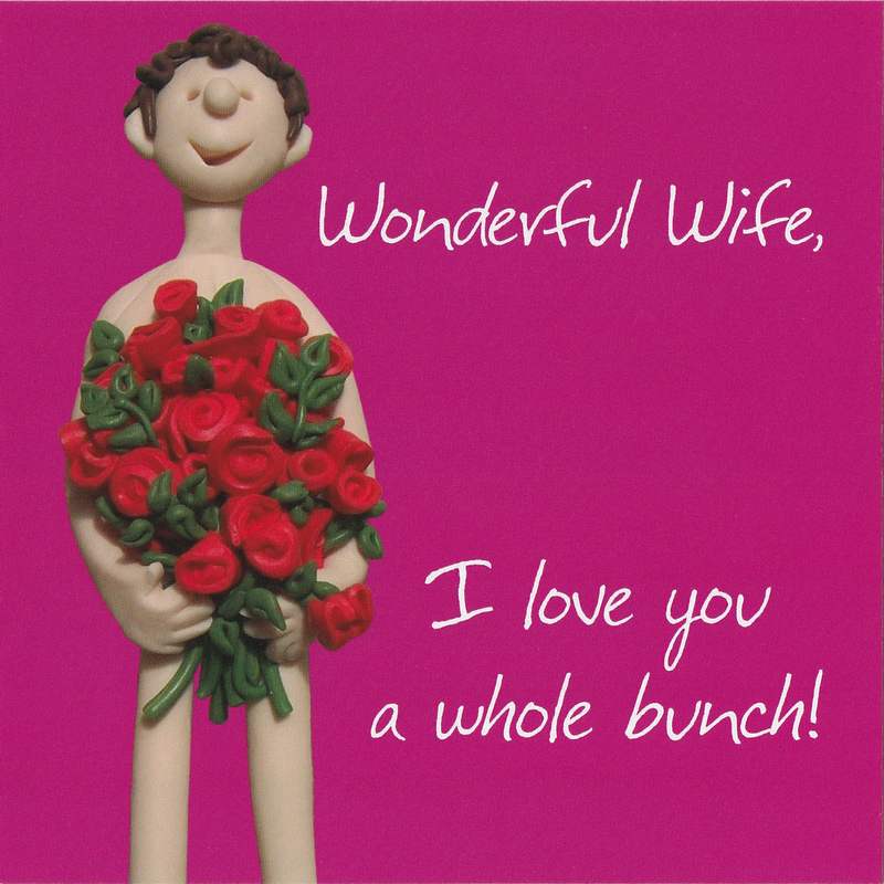 Valentines Card - Wonderful Wife I Love You A Whole Bunch